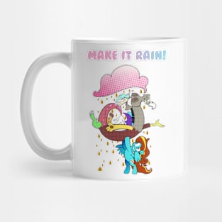 Make It Rain Mug